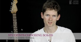 Be A Guitar Teacher - Unit 3 - Guitar students choosing solos