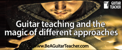 Guitar teaching and the magic of different approaches